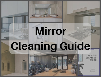 Mirror & Splashback Cleaning Guide