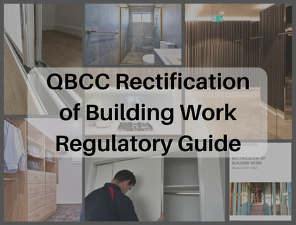 QBCC Rectification of Building Work Regulatory Guide