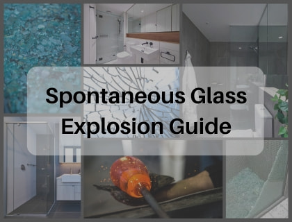 Spontaneous Glass Explosion Guide